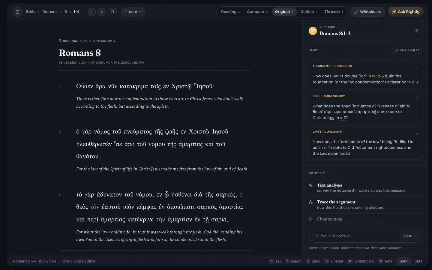 Rightly original-language view showing Greek text for Romans 8 with an English bridge underneath in the desktop workspace.